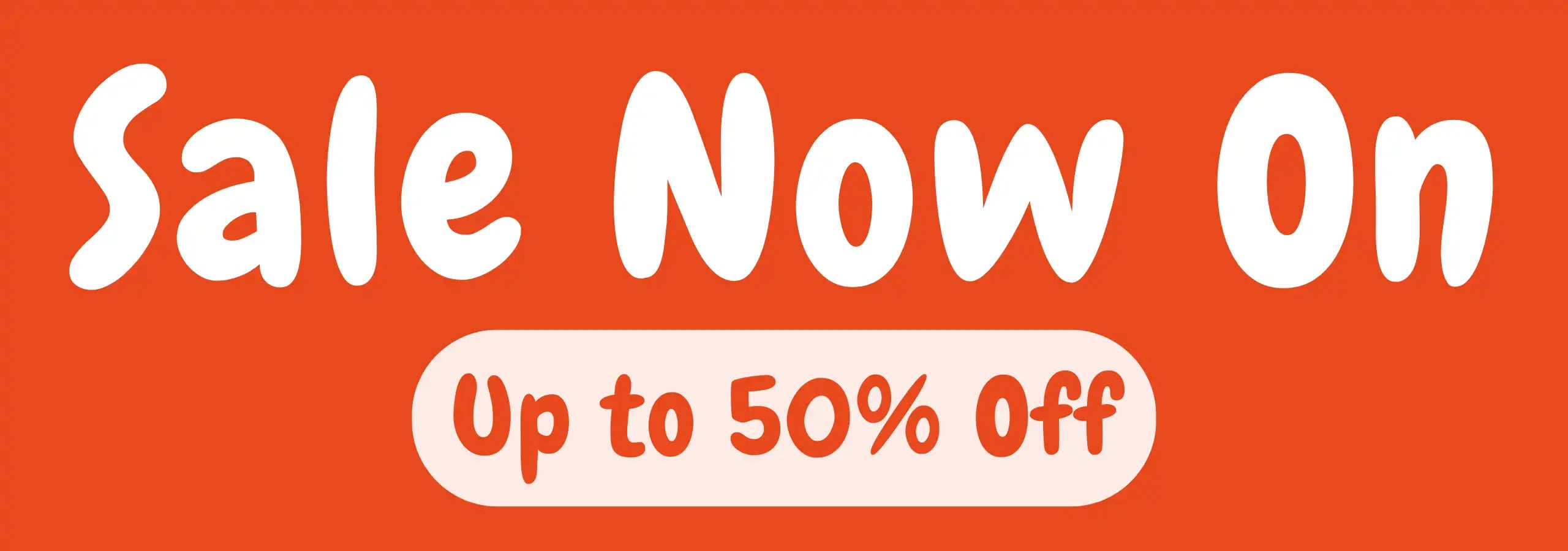 Promotional banner with 'Sale Now On' and 'Up to 50% Off' text on an orange background